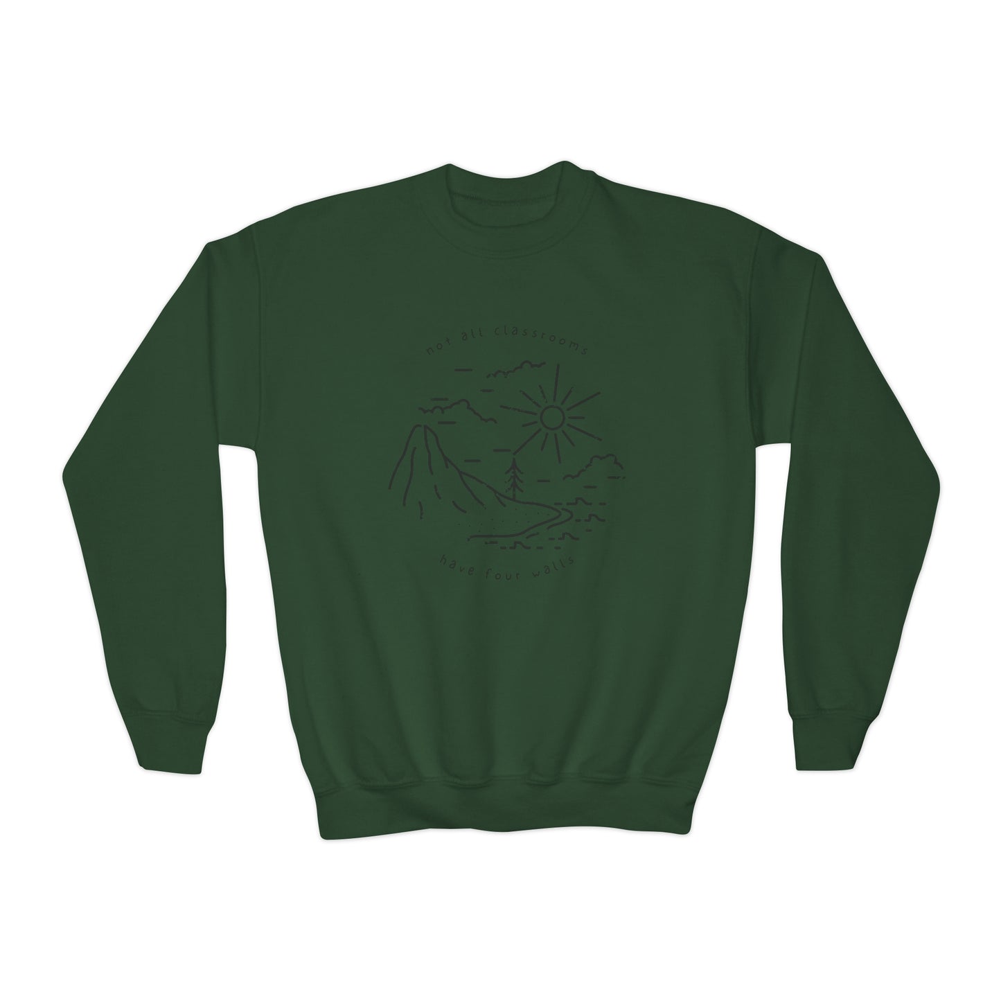 "Not All Classrooms" Youth Crewneck Sweatshirt