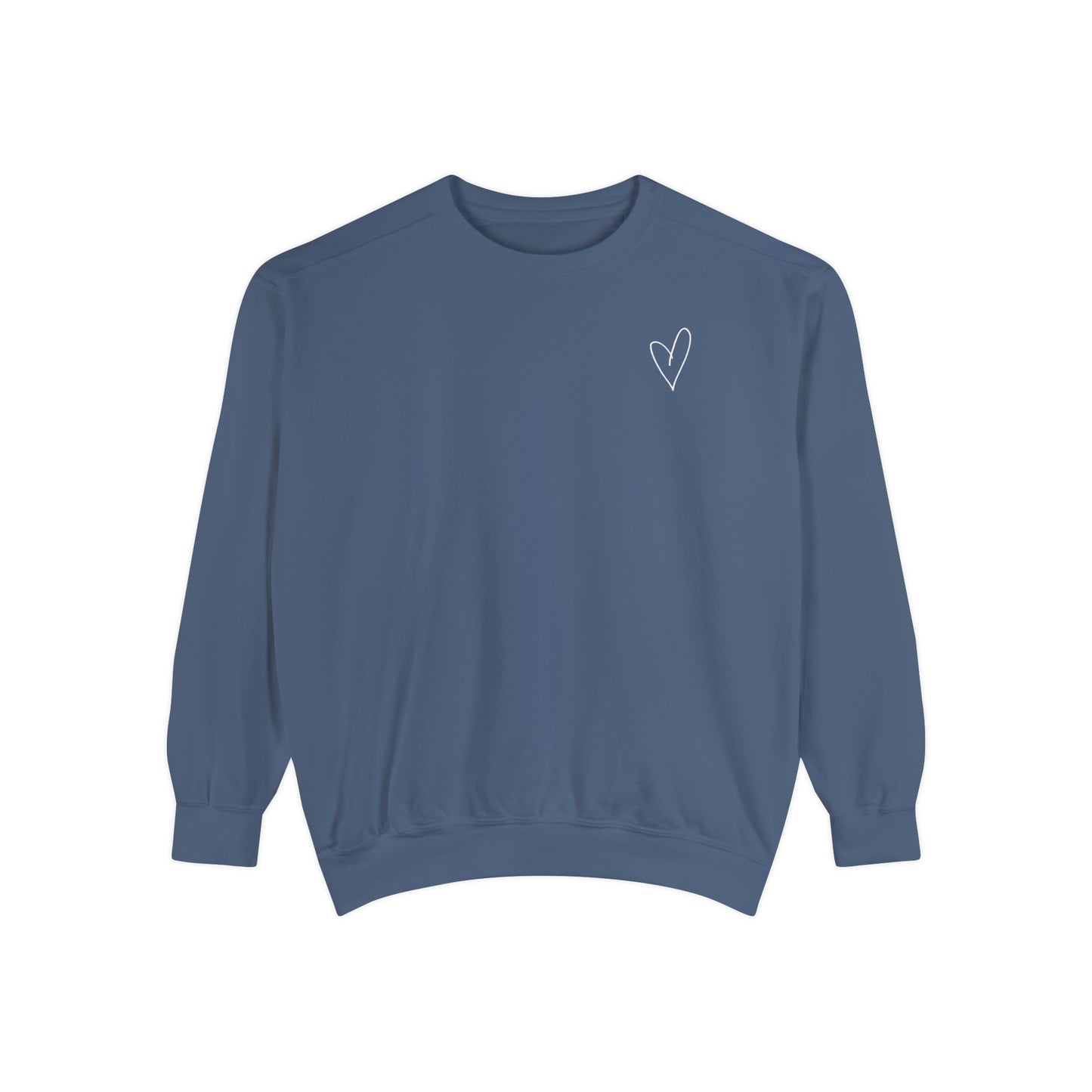 "Heart of My Own Heart" Adult Unisex Sweatshirt (front and back)