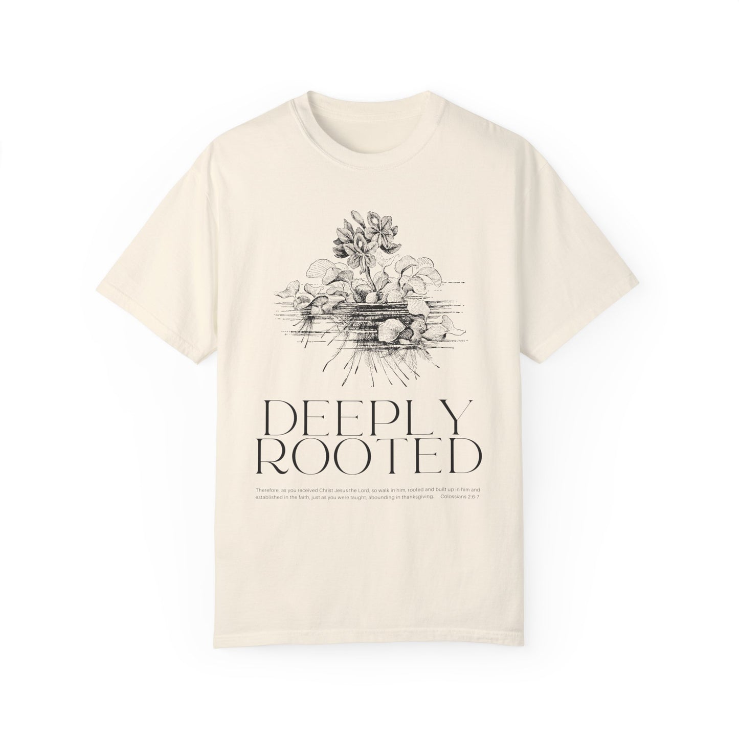 "Deeply Rooted" (Colossians 2:6-7) Adult Unisex Short Sleeve Tee