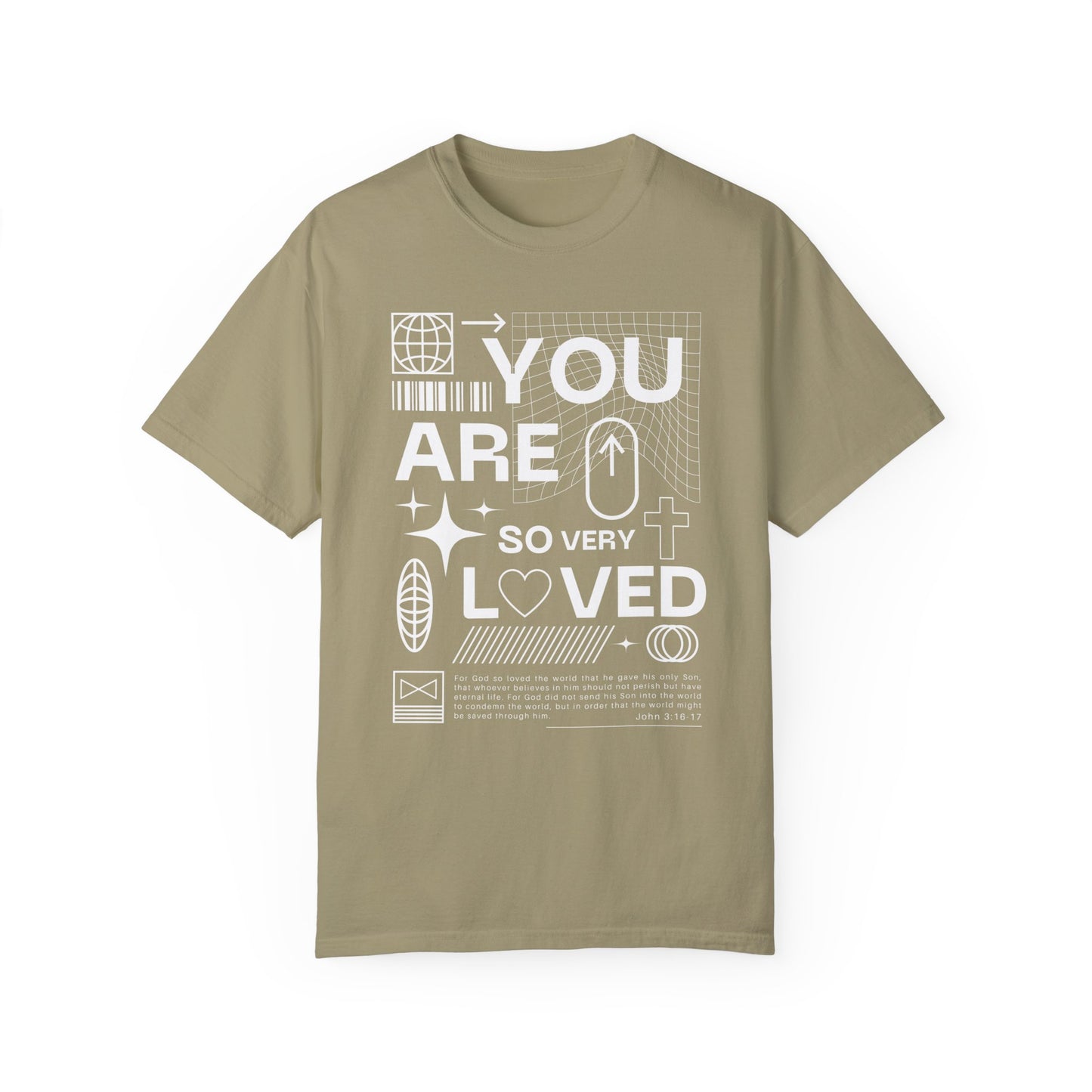 "You Are So Very Loved" Adult Unisex Short Sleeve Tee