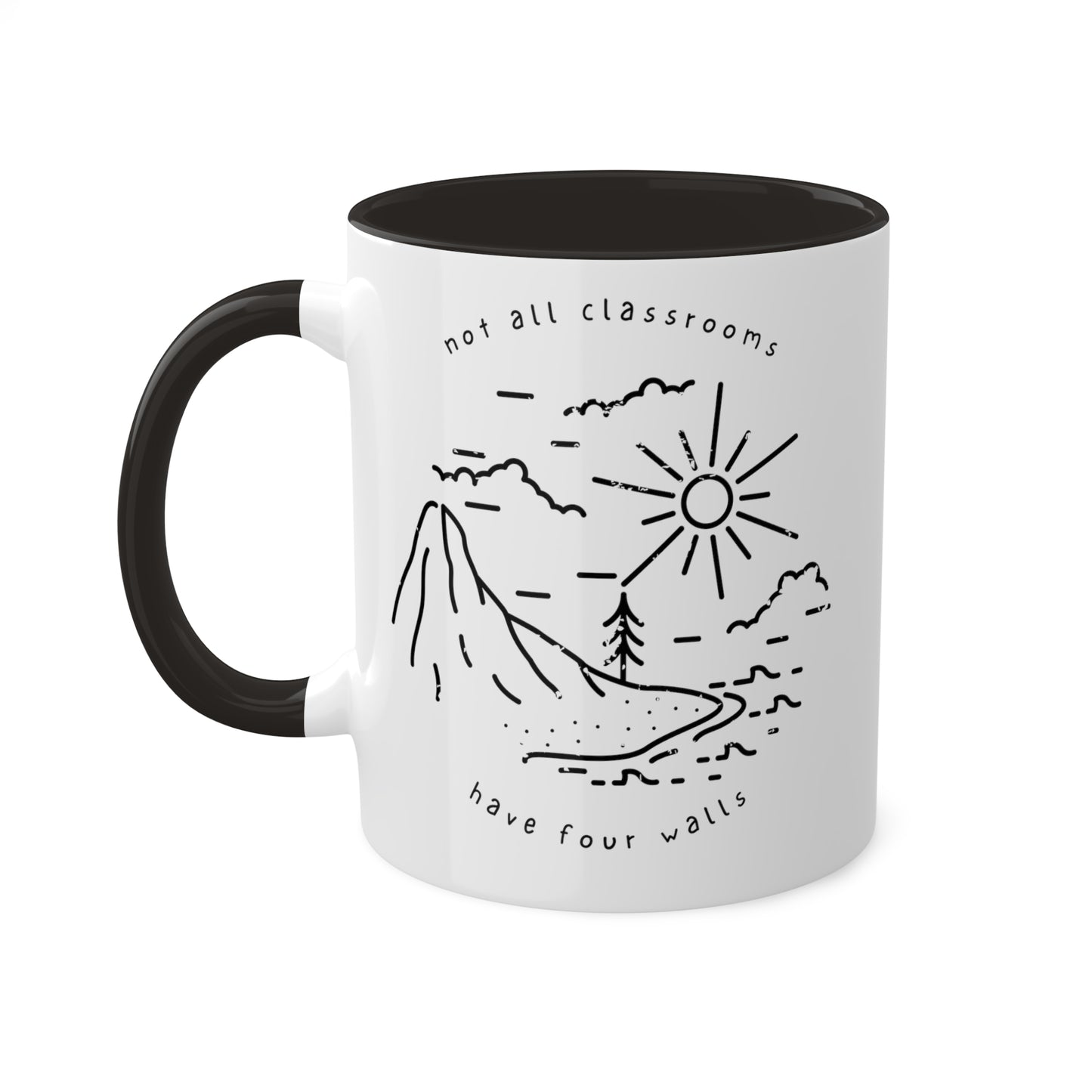 "Not All Classrooms" Mug, 11oz