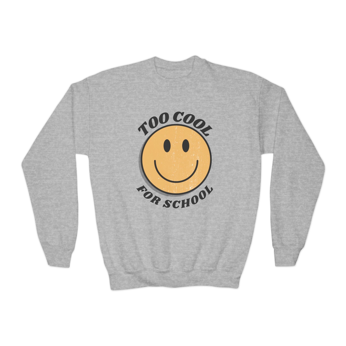 "Too Cool for School" Youth Crewneck Sweatshirt