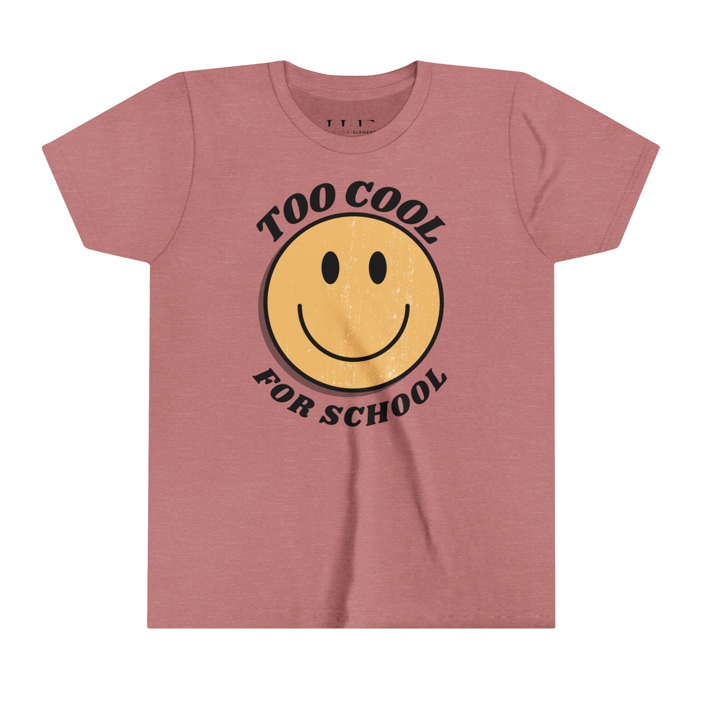 "Too Cool for School" Youth Short Sleeve Tee