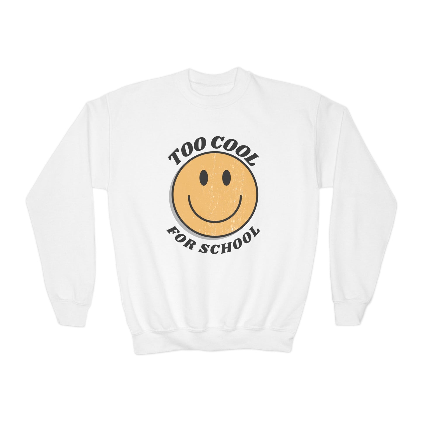 "Too Cool for School" Youth Crewneck Sweatshirt