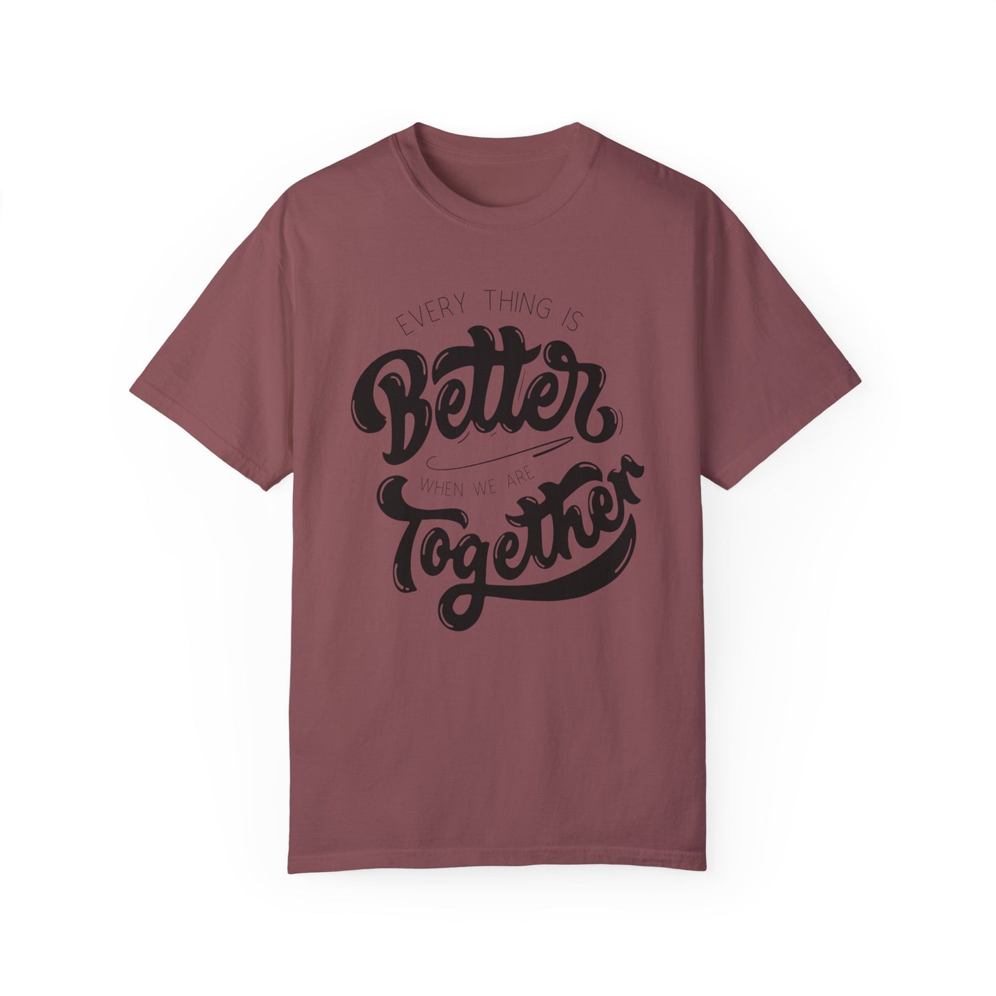 "Better Together" Adult Unisex Short Sleeve Tee