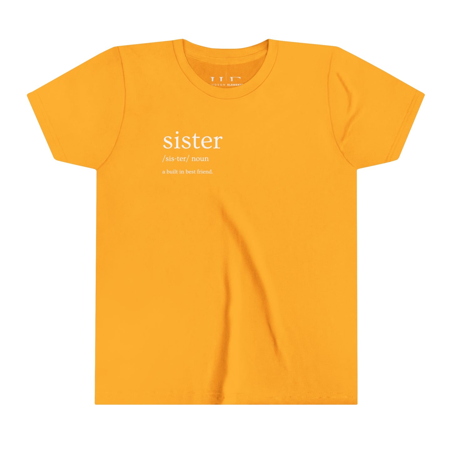 "Sister - Built in Best Friend" Youth Short Sleeve Tee