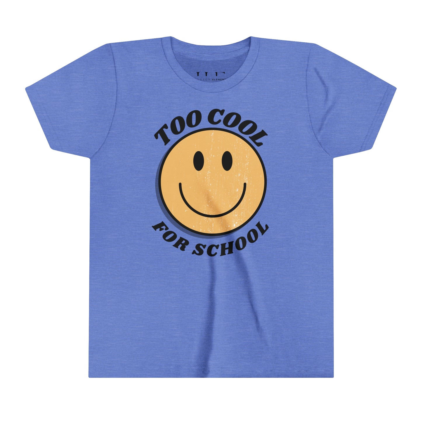 "Too Cool for School" Youth Short Sleeve Tee