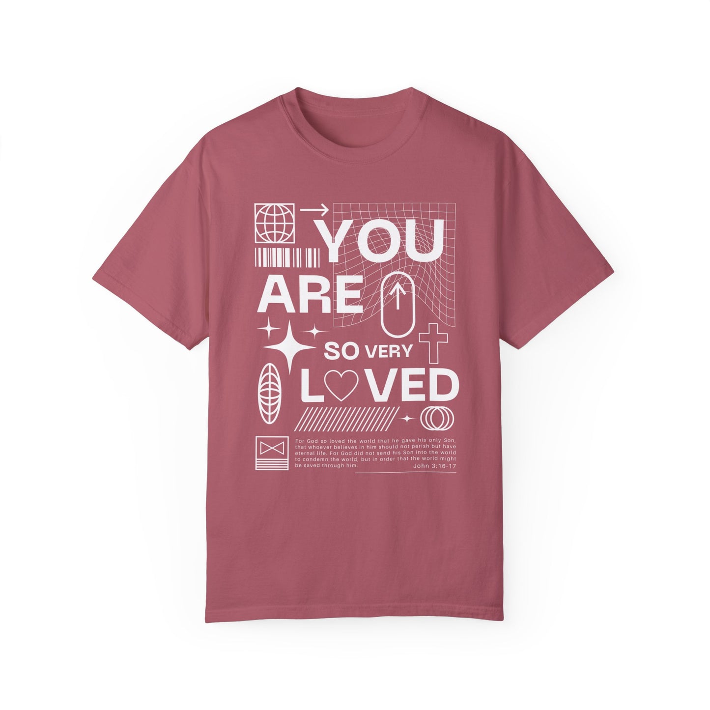 "You Are So Very Loved" Adult Unisex Short Sleeve Tee