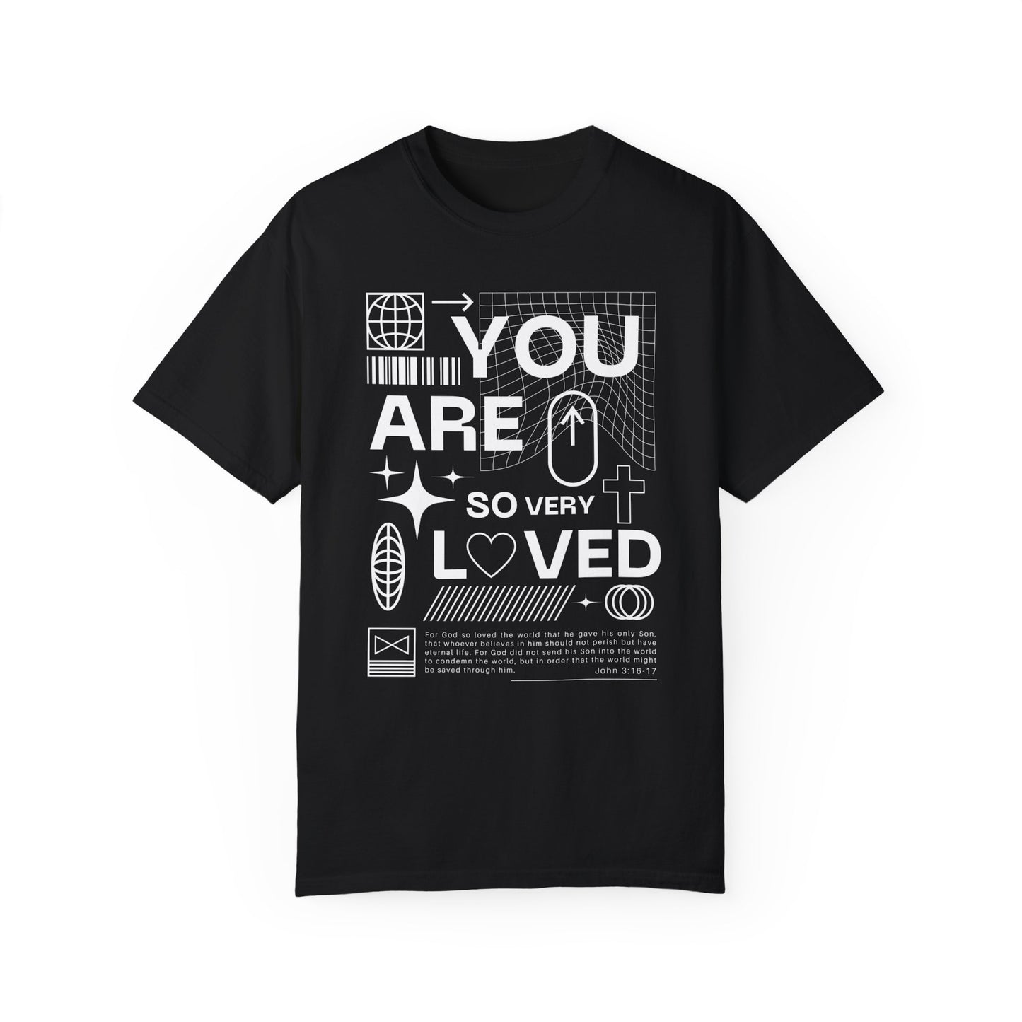 "You Are So Very Loved" Adult Unisex Short Sleeve Tee