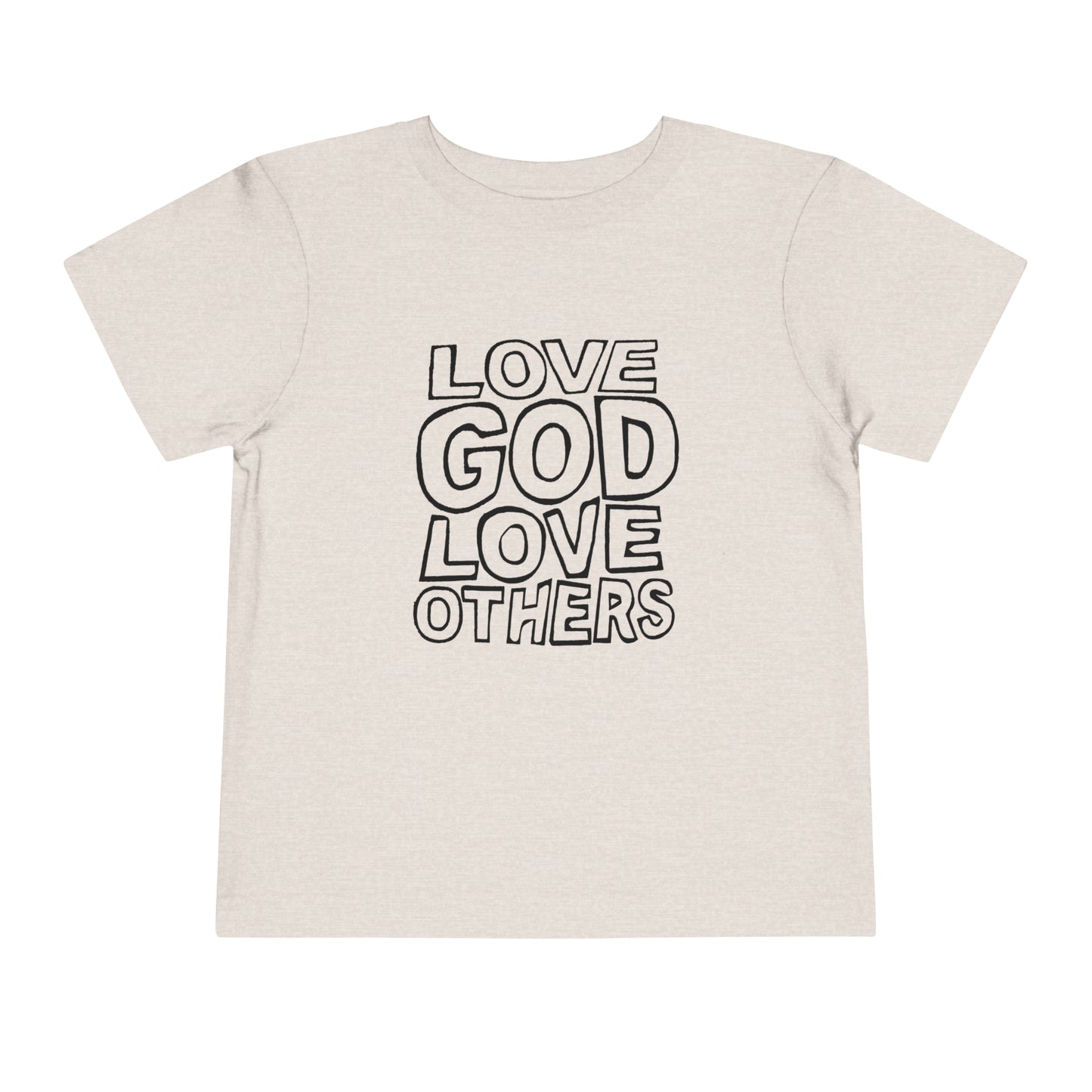 "Love God, Love Others" Toddler Short Sleeve Tee