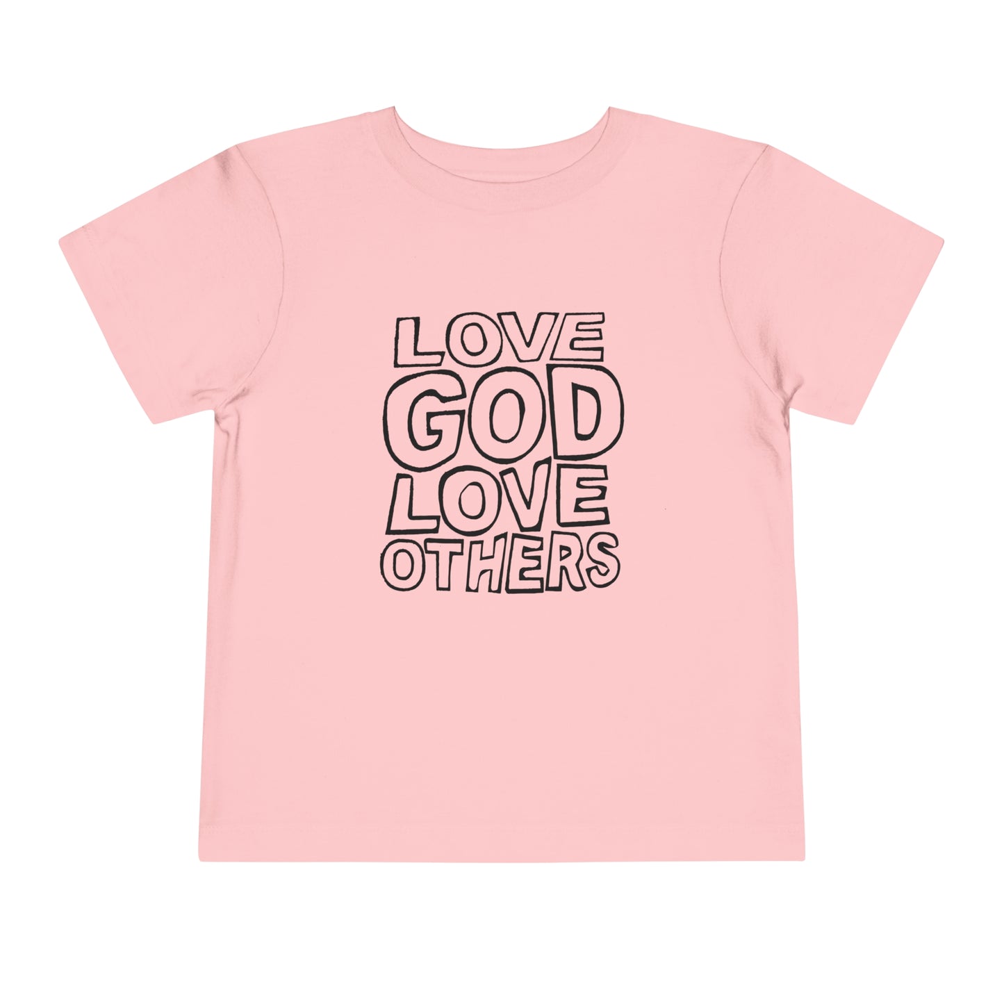 "Love God, Love Others" Toddler Short Sleeve Tee