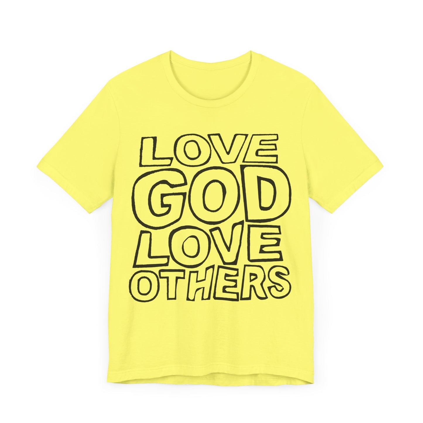 "Love God, Love Others" Adult Unisex Short Sleeve Tee