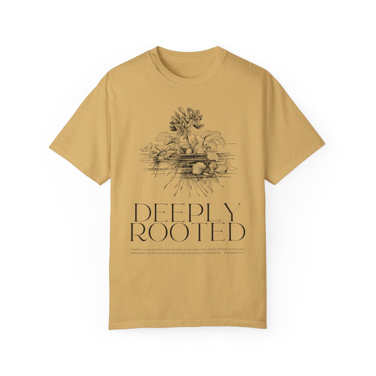 "Deeply Rooted" (Colossians 2:6-7) Adult Unisex Short Sleeve Tee