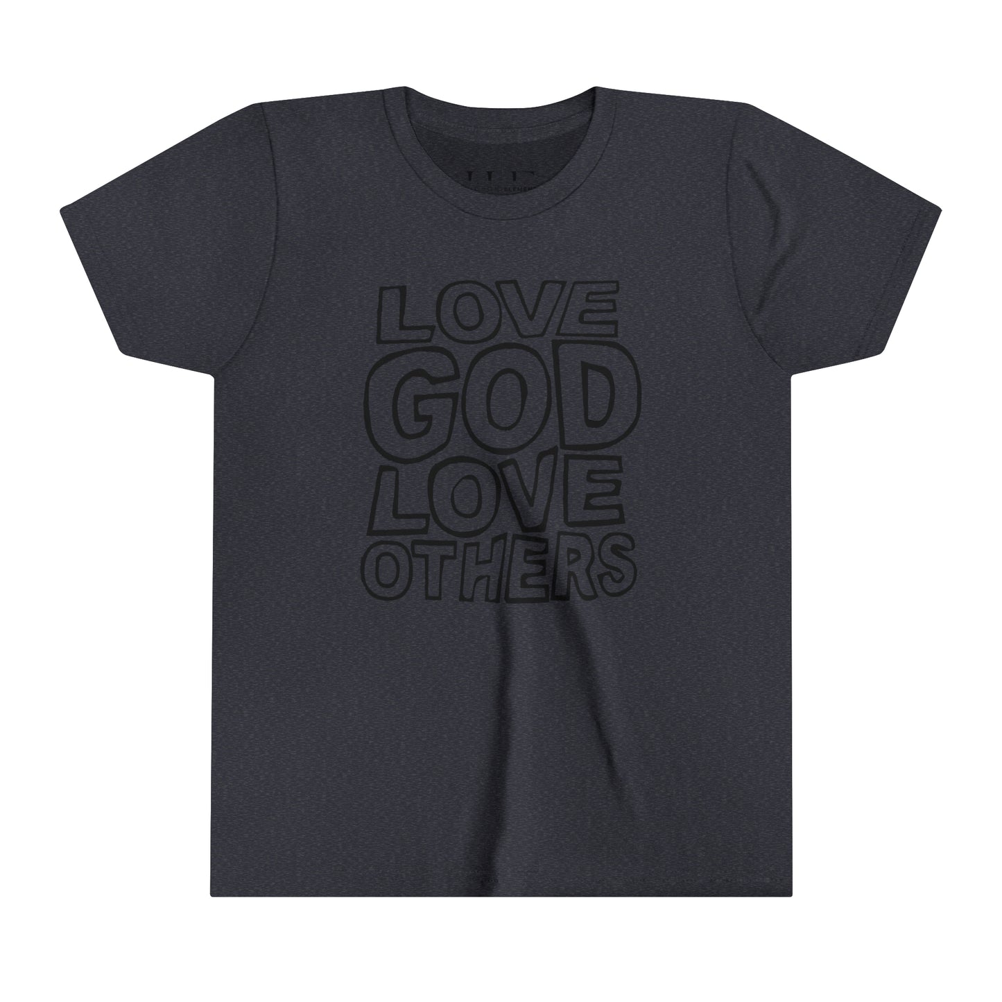 "Love God, Love Others" Youth Short Sleeve Tee