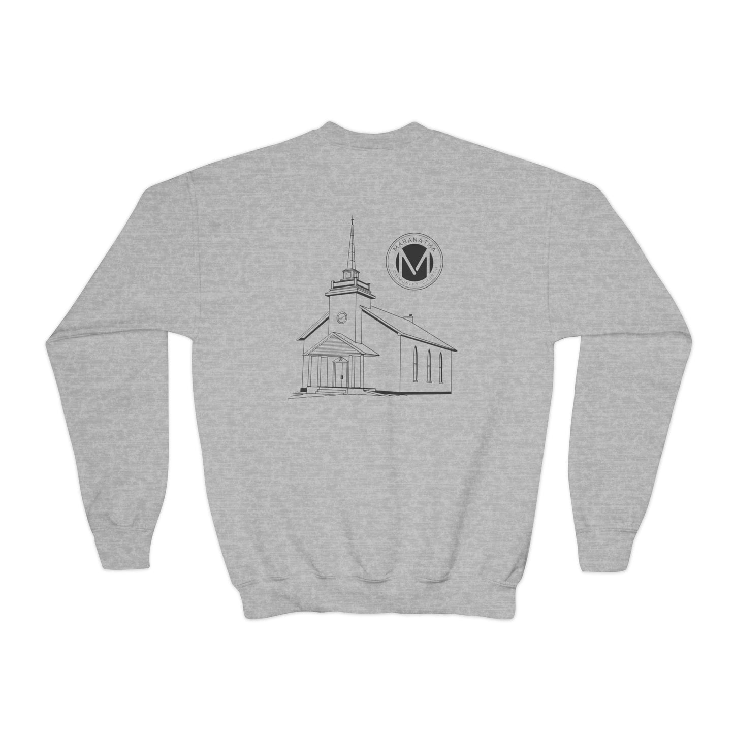 "Maranatha Church" Youth Crewneck Sweatshirt (front and back)