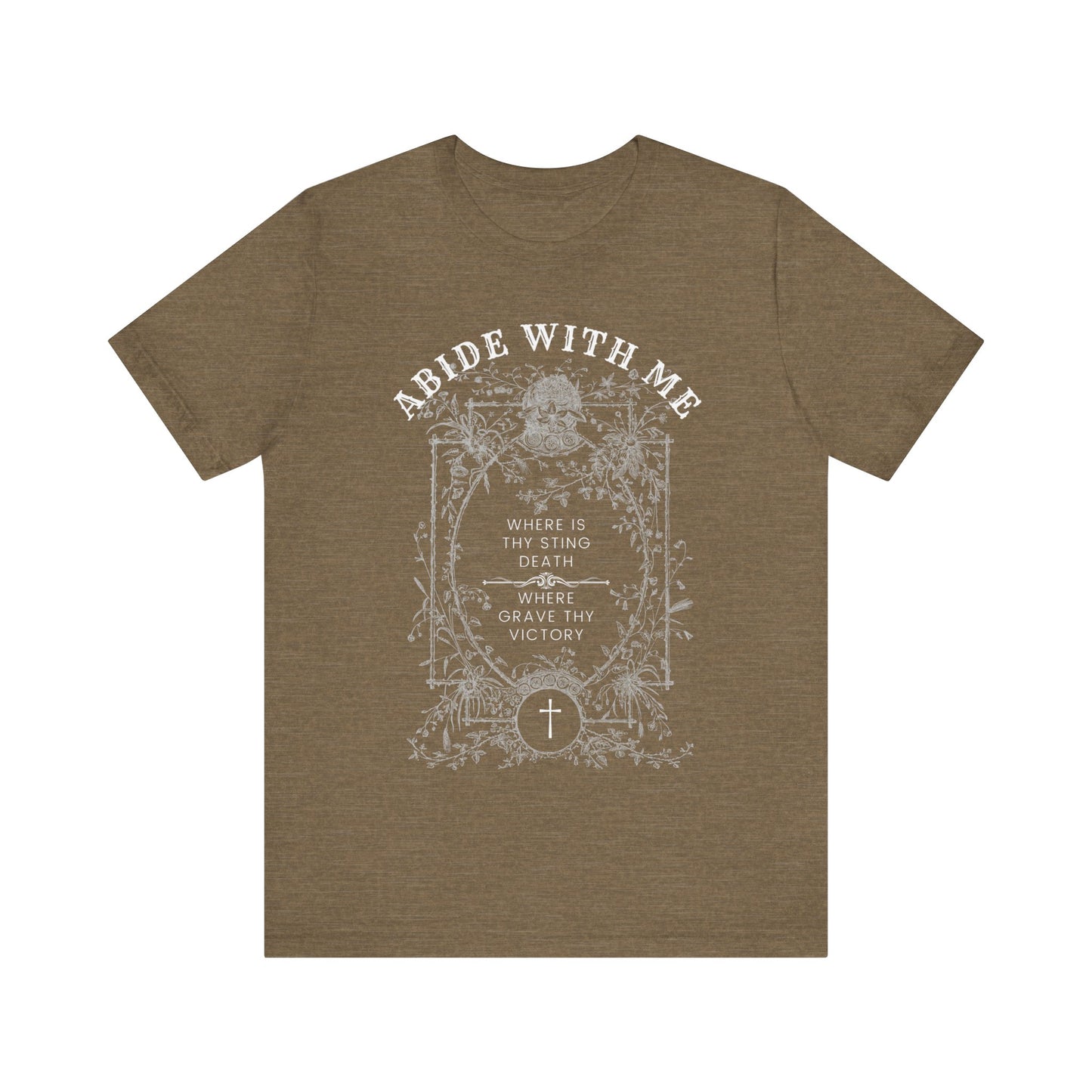 "Abide with Me" Adult Unisex Short Sleeve Tee