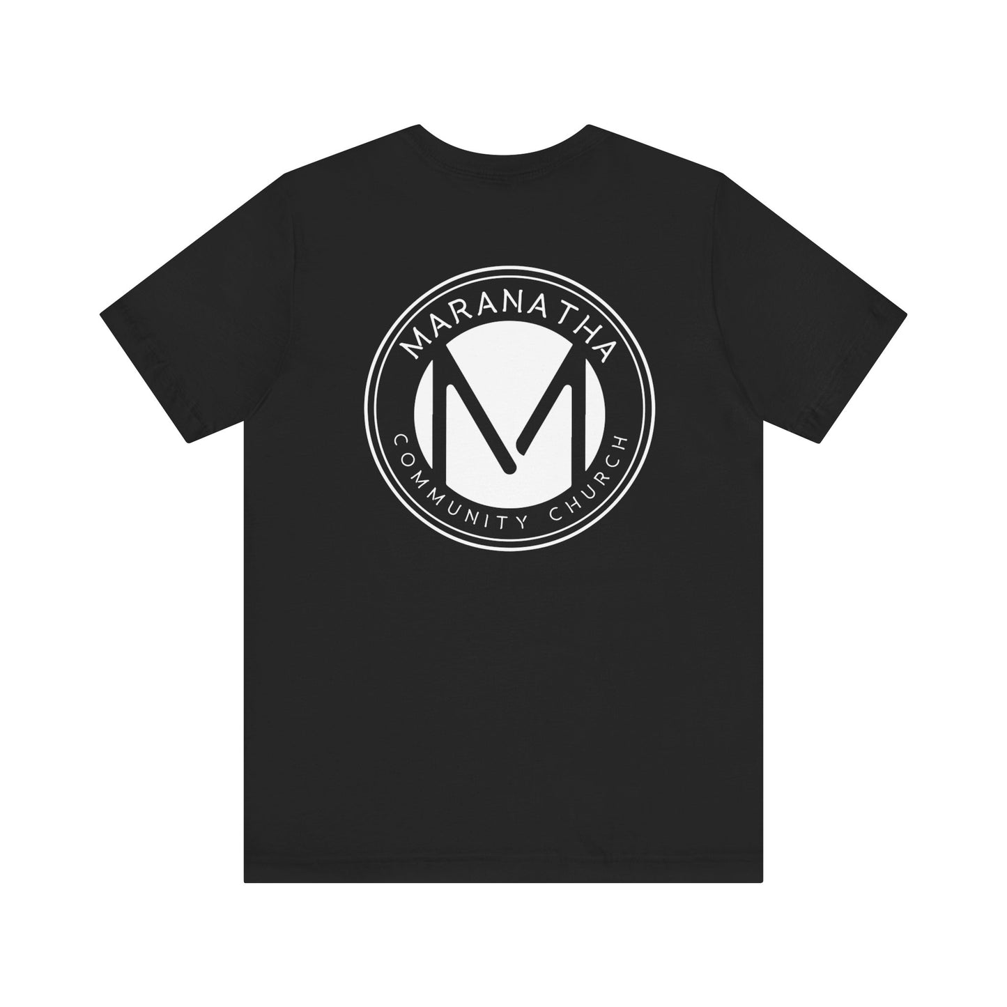 "Maranatha Logo" Adult Unisex Short Sleeve Tee (front and back)