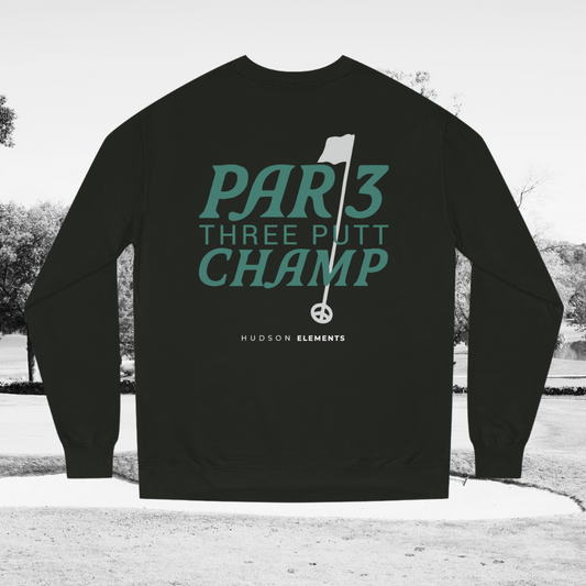 "Par 3 Champ" Adult Unisex Crew Neck Sweatshirt (front and back)