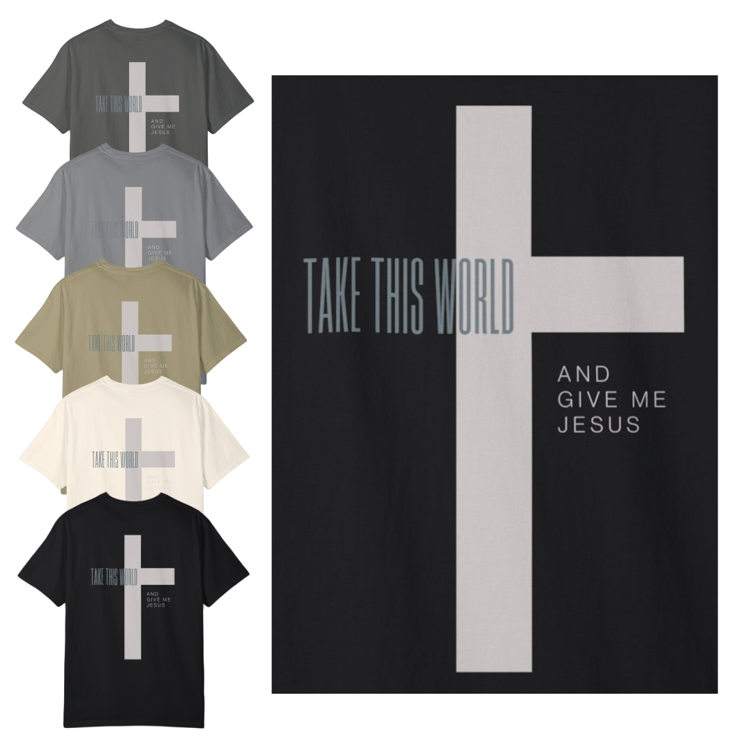 "Take This World" Adult Unisex Short Sleeve Tee (front and back)