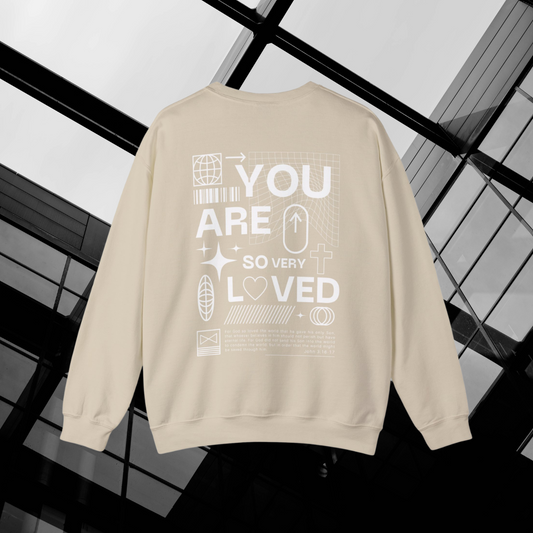 "You Are So Very Loved" Adult Unisex Heavy Sweatshirt (front and back)