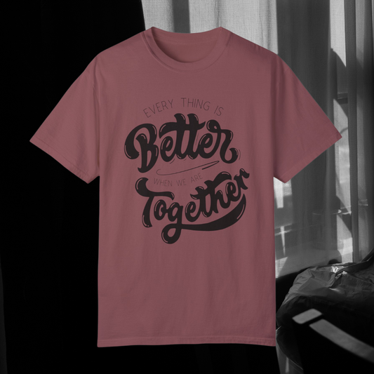 "Better Together" Adult Unisex Short Sleeve Tee